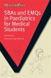 SBAs and EMQs in Paediatrics for... - Bild 1