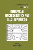 Interfacial Electrokinetics and Electrophoresis (eBook, PDF)