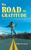 The Road to Gratitude