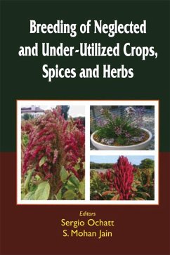 Cover Breeding of Neglected and Under-Utilized Crops, Spices, and Herbs (eBook, PDF)