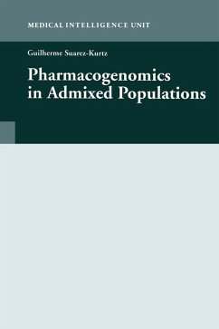 Pharmacogenomics in Admixed Populations (eBook, PDF) - Suarez-Kurtz, G.