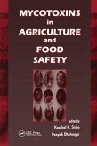 Mycotoxins in Agriculture and Food Safety (eBook, PDF) Mycotoxins in Agriculture and Food Safety (eBook, PDF)