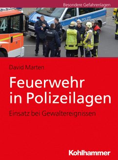 Feuerwehr in Polizeilagen (eBook, PDF) - Marten, David