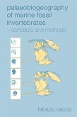 Palaeobiogeography of Marine Fossil Invertebrates (eBook, PDF)