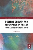 Positive Growth and Redemption in Prison (eBook, ePUB)