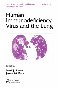 Human Immunodeficiency Virus and the Lung (eBook, PDF) - Rosen, Mark J.; Beck, James M.