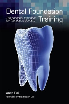 Dental Foundation Training (eBook, PDF) - Rai, Amit