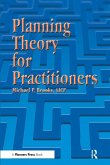 Planning Theory for Practitioners (eBook, PDF) Planning Theory for Practitioners (eBook, PDF)