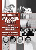 The Road to Balcombe Street (eBook, ePUB)