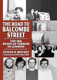 The Road to Balcombe Street (eBook, PDF)