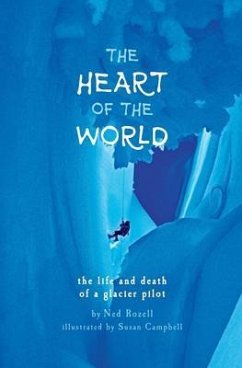 The Heart of the World (eBook, ePUB) - Rozell, Ned