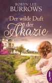 Der wilde Duft der Akazie (eBook, ePUB)