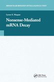 Nonsense-Mediated mRNA Decay (eBook, PDF)