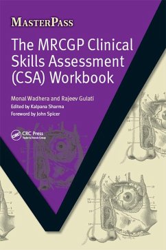 The MRCGP Clinical Skills Assessment (CSA) Workbook (eBook, PDF) - Wadhera, Monal; Gulati, Rajeev