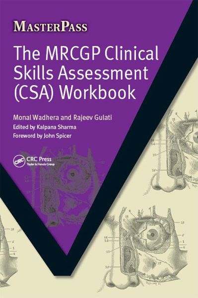 The MRCGP Clinical Skills Assessment (CSA) Workbook (eBook, PDF) The MRCGP Clinical Skills Assessment (CSA) Workbook (eBook, PDF)