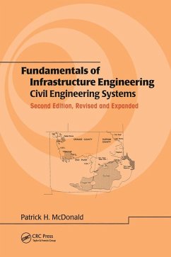 Fundamentals of Infrastructure Engineering (eBook, PDF) - McDonald, Patrick H.