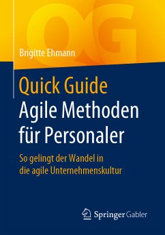 Quick Guide Agile Methoden für Personaler (eBook, PDF) - Ehmann, Brigitte