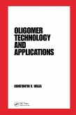 Oligomer Technology and Applications (eBook, PDF)