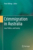 Crimmigration in Australia (eBook, PDF)