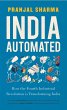 India Automated: How the Fourth... - Bild 1