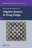 Adaptive Systems in Drug Design (eBook, PDF)