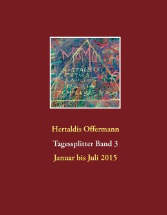 Tagessplitter (eBook, ePUB) - Offermann, Hertaldis