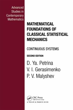 Mathematical Foundations of Classical Statistical Mechanics (eBook, PDF) - Petrina, D. Ya.; Gerasimenko, V. I.; Malyshev, P V