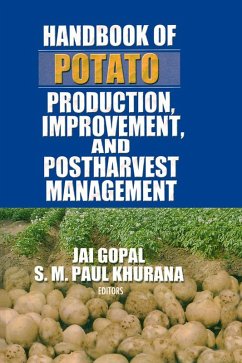 Handbook of Potato Production, Improvement, and Postharvest Management (eBook, PDF) - Gopal, Jai; Khurana, S. M.