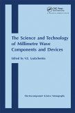 Science and Technology of Millimetre Wave Components and Devices (eBook, PDF)