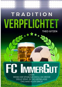 Der FC ImmerGut (eBook, ePUB) - Gitzen, Theo