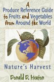 A Produce Reference Guide to Fruits and Vegetables from Around the World (eBook, PDF)
