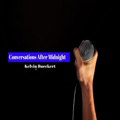 Conversations After Midnight (eBook, ePUB) - Bueckert, Kelvin