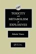 Toxicity and Metabolism of Explosives... - Bild 1