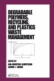 Degradable Polymers, Recycling, and Plastics Waste Management (eBook, PDF)