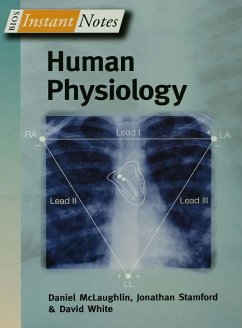 BIOS Instant Notes in Human Physiology (eBook, PDF) - McLaughlin, Daniel; Stamford, Jonathan; White, David
