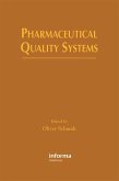 Pharmaceutical Quality Systems (eBook, PDF) Pharmaceutical Quality Systems (eBook, PDF)
