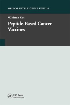 Peptide-Based Cancer Vaccines (eBook, PDF) - Kast, W. Martin