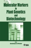 Molecular Markers in Plant Genetics and Biotechnology (eBook, PDF) Molecular Markers in Plant Genetics and Biotechnology (eBook, PDF)