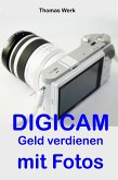 DIGICAM: Geld verdienen mit Fotos (eBook, ePUB)