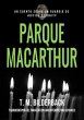 Parque MacArthur: Un Cuento Sobre Un... - Bild 1