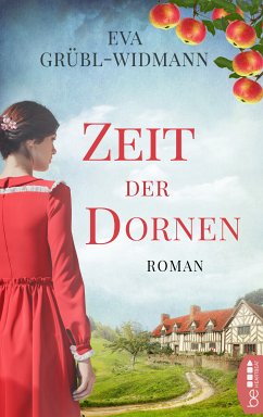 Zeit der Dornen (eBook, ePUB) - Grübl-Widmann, Eva