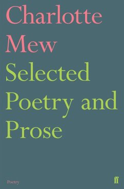 Selected Poetry and Prose (eBook, ePUB) - Mew, Charlotte
