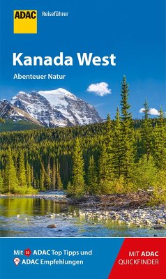 ADAC Reiseführer Kanada West (eBook, ePUB) - Schnurrer, Elisabeth