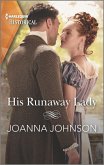 His Runaway Lady (eBook, ePUB)