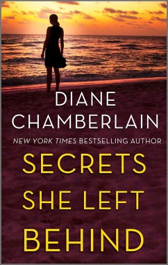 Secrets She Left Behind (eBook, ePUB) - Chamberlain, Diane