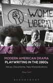 Modern American Drama: Playwriting in the 1960s (eBook, PDF)