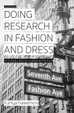 Doing Research in Fashion and Dress (eBook, ePUB)
