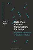 Right-Wing Culture in Contemporary Capitalism (eBook, ePUB)