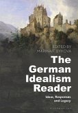 The German Idealism Reader (eBook, PDF)