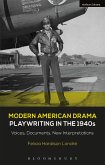 Modern American Drama: Playwriting in the 1940s (eBook, PDF)